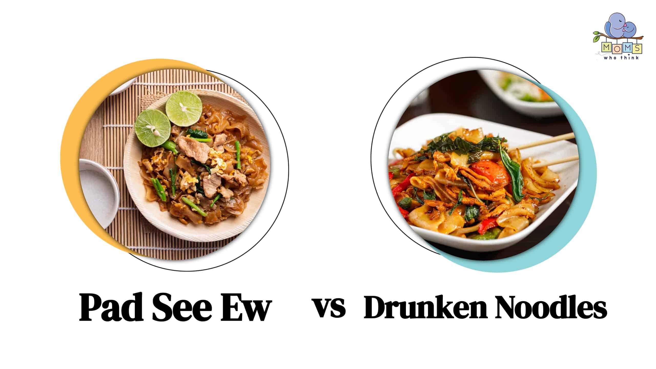 Pad Thai vs Drunken Noodles: A Noodle Lover's Dilemma